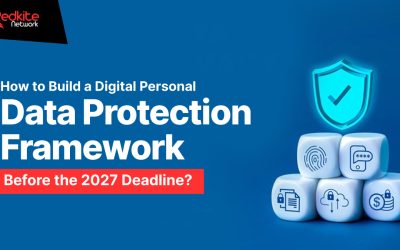How to Build a Digital Personal Data Protection Framework Before the 2027 Deadline?